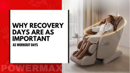 “Fitness blog thumbnail featuring the text ‘Why Recovery Days Are As Important As Workout Days’ alongside a woman reclining in a luxury massage chair in a bright room.”