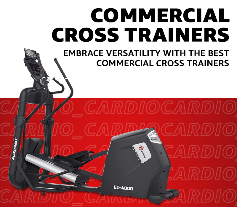 use > cardio > commercial cross trainers