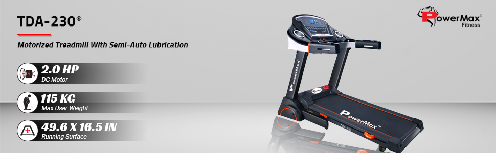 Tda 230 Motorized Treadmill Auto Lubrication New Powermax