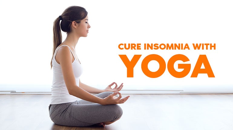 Cure Insomnia With  Yoga