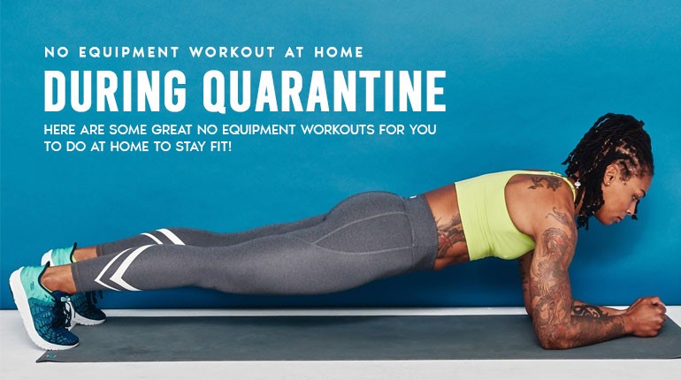 No Equipment Workout at Home During Quarantine