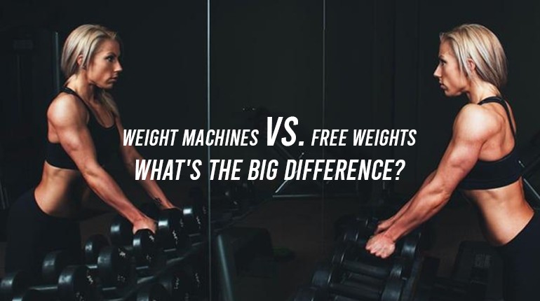 Weight Machines vs. Free Weights - What's The Big Difference?