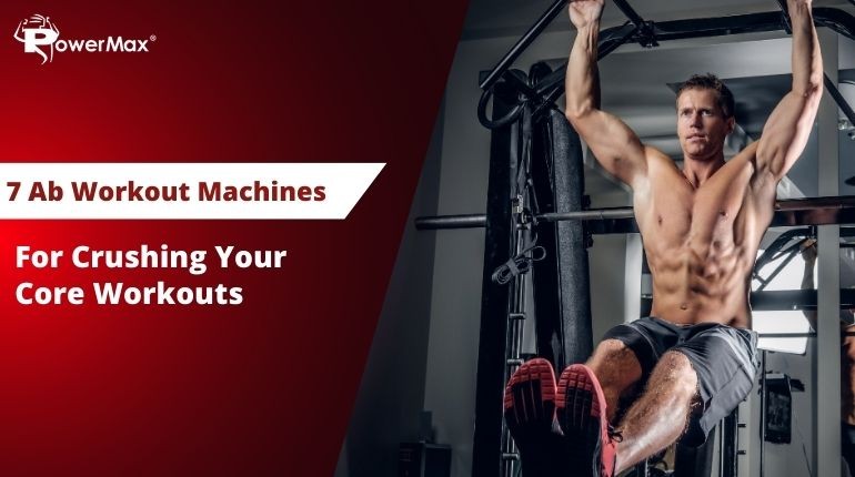 Crush Your Core Workout with These Gym Equipment for Ab Workouts