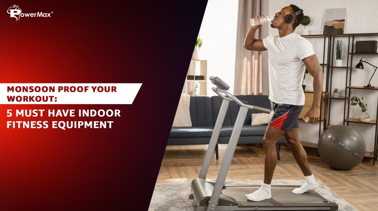 Monsoon Proof Your Workout: 5 Must Have Indoor Fitness Equipment